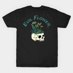 evil flower T-Shirt